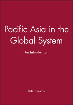 Pacific Asia in the Global System: An Introduction (0631202382) cover image