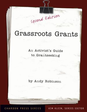 Grassroots Grants: An Activist's Guide to Grantseeking, 2nd Edition (0787965782) cover image