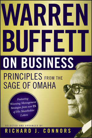 Warren Buffett on Business: Principles from the Sage of Omaha (1118879082) cover image