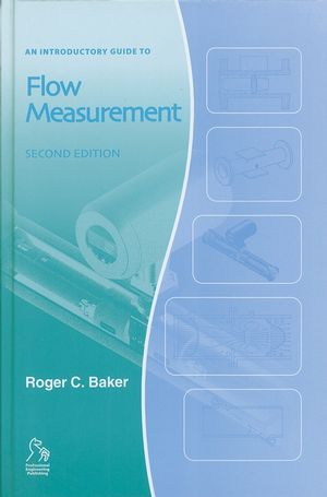 An Introductory Guide to Flow Measurement, 2nd Edition (1860583482) cover image