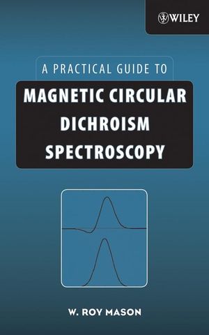 Magnetic Circular Dichroism Spectroscopy (0470069783) cover image