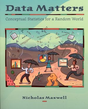 Data Matters: Conceptual Statistics for a Random World (0470412283) cover image