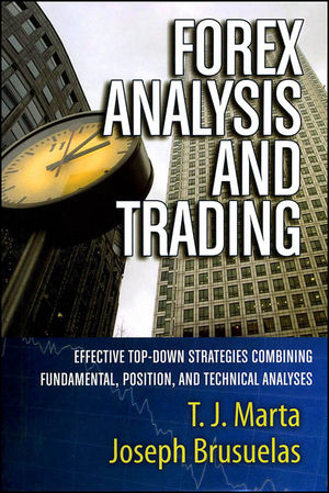 Forex Analysis and Trading: Effective Top-Down Strategies Combining Fundamental, Position, and Technical Analyses (0470885483) cover image