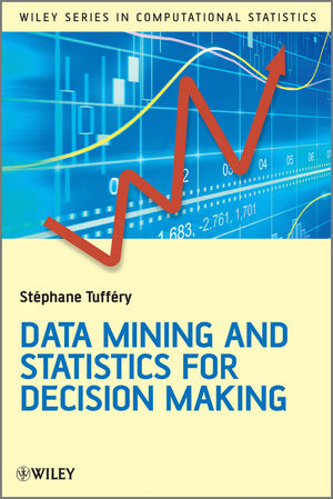 Data Mining and Statistics for Decision Making (0470979283) cover image