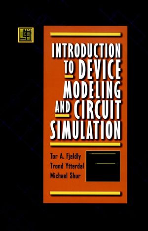 Introduction to Device Modeling and Circuit Simulation (0471157783) cover image