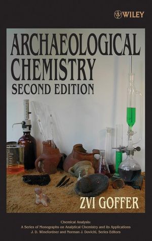 Archaeological Chemistry, 2nd Edition (0471252883) cover image