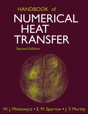 Handbook of Numerical Heat Transfer, 2nd Edition (0471348783) cover image