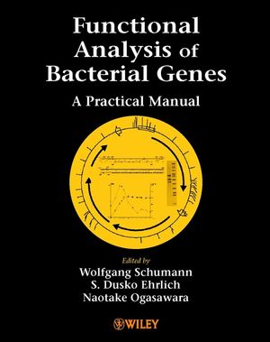 Functional Analysis of Bacterial Genes: A Practical Manual (0471490083) cover image