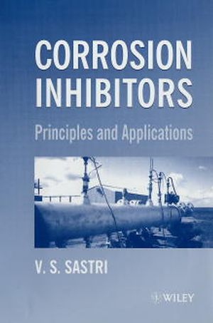 Green Corrosion Inhibitors: Theory and Practice (0471976083) cover image