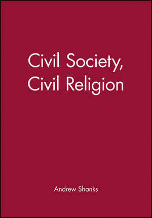 Civil Society, Civil Religion (0631197583) cover image