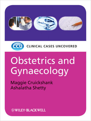 Obstetrics and Gynaecology: Clinical Cases Uncovered, eTextbook (1444392883) cover image