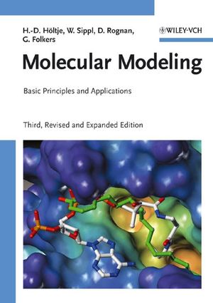 Molecular Modeling: Basic Principles and Applications, 3rd Edition (3527315683) cover image