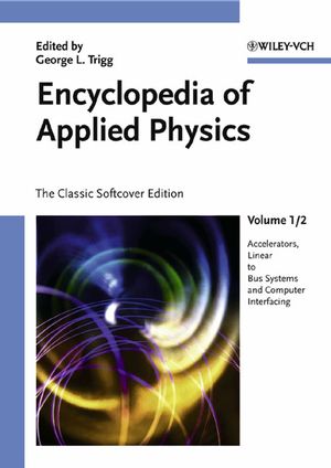 Encyclopedia of Applied Physics, 12 Volume Set, The Classic Softcover Edition (3527404783) cover image