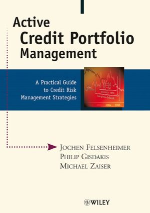 Active Credit Portfolio Management: A Practical Guide to Credit Risk Management Strategies (3527501983) cover image