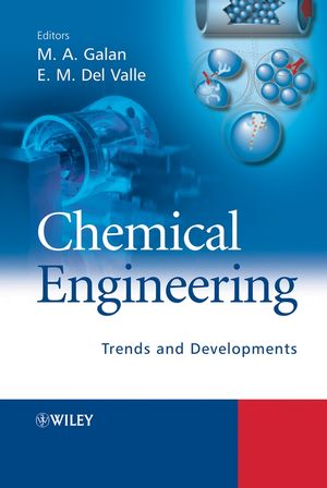 Chemical Engineering: Trends and Developments (0470024984) cover image