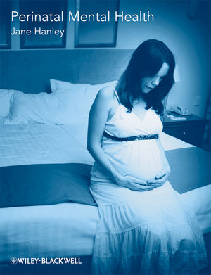 Perinatal Mental Health: A Guide for Health Professionals and Users (0470510684) cover image