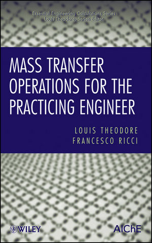 Mass Transfer Operations for the Practicing Engineer (0470577584) cover image