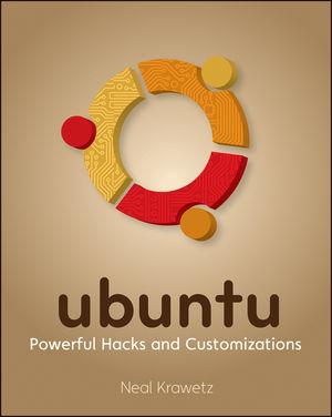 Ubuntu: Powerful Hacks and Customizations (0470589884) cover image