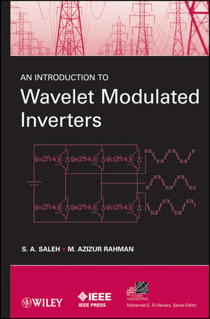 An Introduction to Wavelet Modulated Inverters (0470610484) cover image