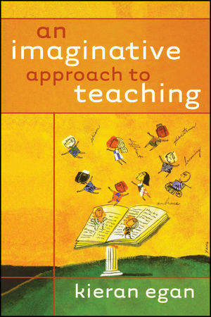 An Imaginative Approach to Teaching (0470928484) cover image