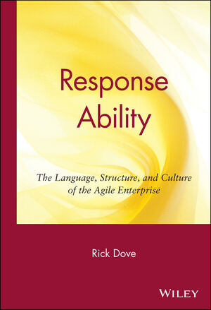 Response Ability: The Language, Structure, and Culture of the Agile Enterprise (0471350184) cover image