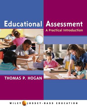 Educational Assessment: A Practical Introduction  (0471472484) cover image