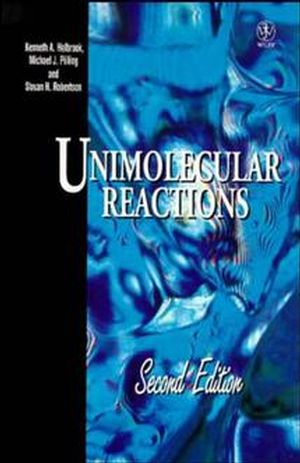 Unimolecular Reactions, 2nd Edition (0471922684) cover image