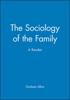 The Sociology of the Family: A Reader (0631202684) cover image