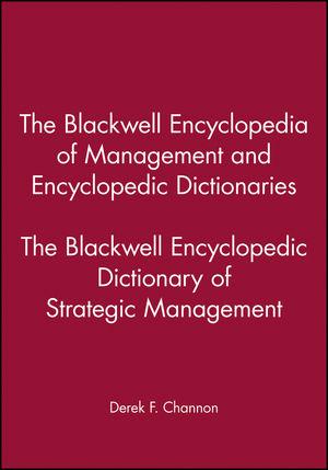 The Blackwell Encyclopedic Dictionary of Strategic Management (0631210784) cover image