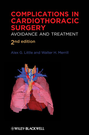 Complications in Cardiothoracic Surgery: Avoidance and Treatment, 2nd Edition (1444360884) cover image