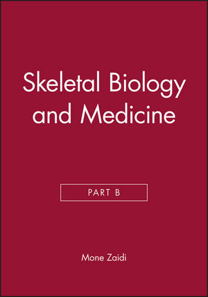 Skeletal Biology and Medicine, Part B (1573317284) cover image