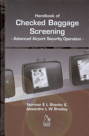 Handbook of Checked Baggage Screening: Advanced Airport Security Operation (1860584284) cover image
