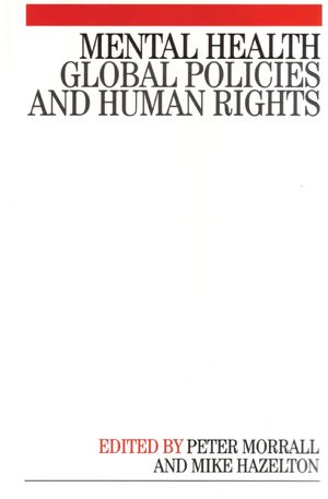 Mental Health: Global Policies and Human Rights (1861563884) cover image