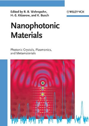 Nanophotonic Materials: Photonic Crystals, Plasmonics, and Metamaterials (3527408584) cover image