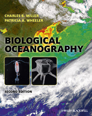 Wiley: Biological Oceanography, 2nd Edition - Charles B. Miller ...