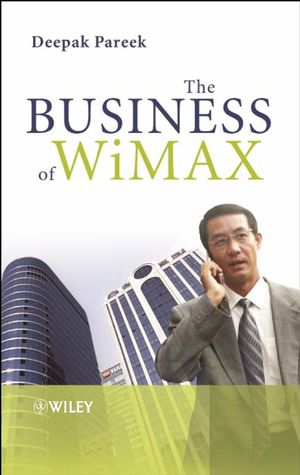 The Business of WiMAX (0470035285) cover image