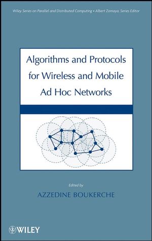 Algorithms and Protocols for Wireless and Mobile Ad Hoc Networks (0470383585) cover image