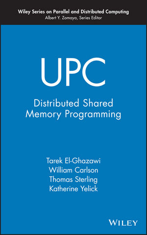 UPC: Distributed Shared Memory Programming (0471220485) cover image