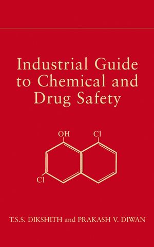 Industrial Guide to Chemical and Drug Safety (0471236985) cover image