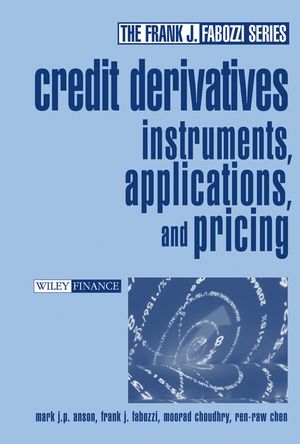 Credit Derivatives: Instruments, Applications, and Pricing (0471652385) cover image