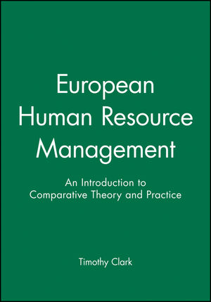 European Human Resource Management: An Introduction to Comparative Theory and Practice (0631193685) cover image