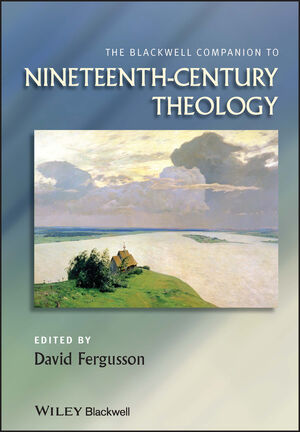 The Blackwell Companion to Nineteenth-Century Theology (0631217185) cover image