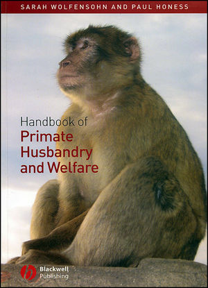 Handbook of Primate Husbandry and Welfare (1405111585) cover image