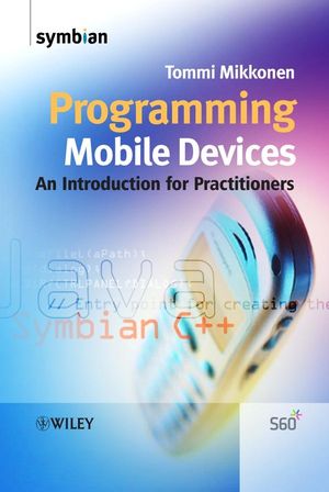 Programming Mobile Devices: An Introduction for Practitioners (0470057386) cover image