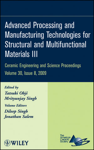 Advanced Processing and Manufacturing Technologies for Structural and Multifunctional Materials III, Volume 30, Issue 8 (0470584386) cover image