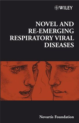 Novel and Re-emerging Respiratory Viral Diseases, No. 290 (0470770686) cover image