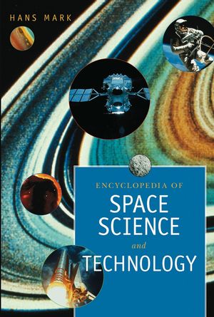 Encyclopedia of Space Science and Technology, 2 Volume Set (0471324086) cover image