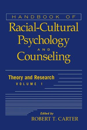 Handbook of Racial-Cultural Psychology and Counseling, Volume 1: Theory and Research (0471386286) cover image