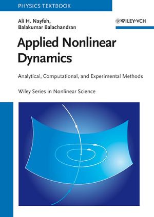 Applied Nonlinear Dynamics: Analytical, Computational, and Experimental Methods (0471593486) cover image