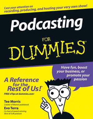 Podcasting For Dummies (0471748986) cover image